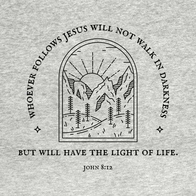 Light of Life - John 8:12 Bible Verse Christian Quote by Heavenly Heritage